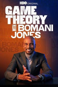 poster for Game Theory With Bomani Jones