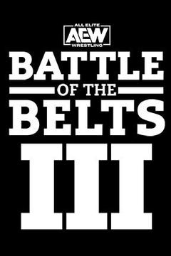 poster for All Elite Wrestling: Battle of the Belts 2