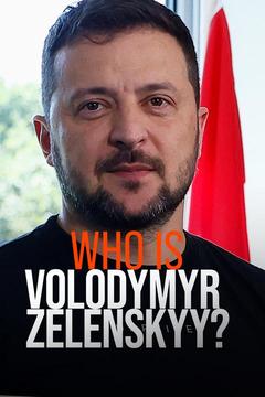 poster for Who is Volodymyr Zelenskyy?