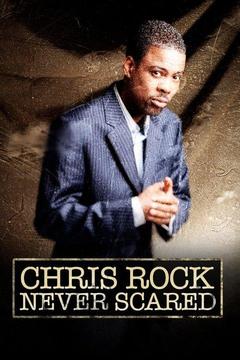 poster for Chris Rock: Never Scared