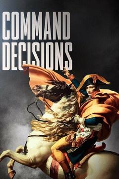poster for Command Decisions