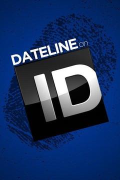 poster for Dateline on ID