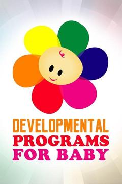 poster for Developmental Programs for Baby