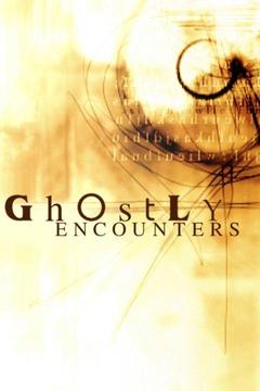 poster for Ghostly Encounters