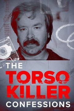 Watch The Torso Killer Confessions Online - Full TV Episodes | DIRECTV