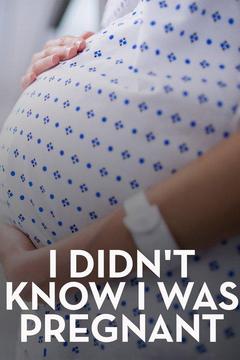 poster for I Didn't Know I Was Pregnant