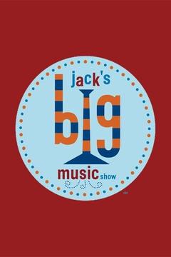poster for Jack's Big Music Show