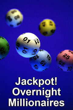poster for Jackpot! Overnight Millionaires