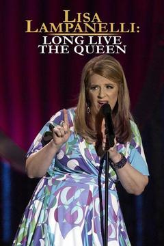 poster for Lisa Lampanelli: Long Live the Queen