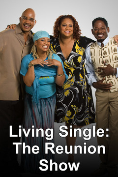 poster for Living Single: The Reunion Show