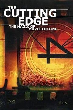 poster for The Cutting Edge: The Magic of Movie Editing