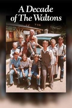 poster for A Decade of the Waltons