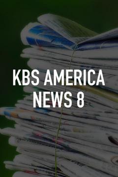 poster for KBS America News 8