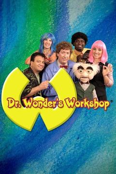 poster for Dr. Wonder's Workshop