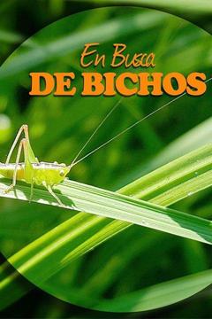 poster for Bichos en el corazón de la Tierra
