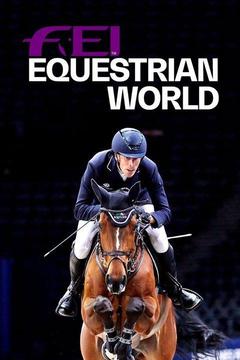 poster for FEI Equestrian World