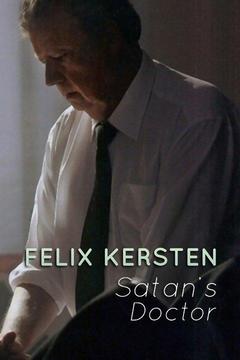 poster for Felix Kersten: Satan's Doctor
