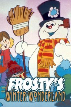 Frosty's Winter Wonderland: Watch Full Movie Online | DIRECTV