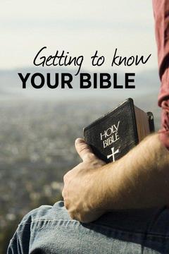 poster for Getting to Know Your Bible