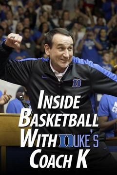 poster for Inside Basketball With Duke's Coach K