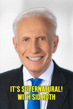 Watch Sid Roth's It's Supernatural! Online | Season 0, Ep. 0 On DIRECTV ...