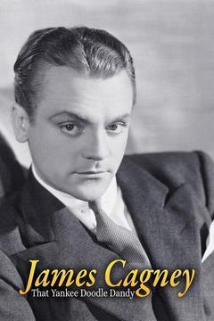 poster for James Cagney: That Yankee Doodle Dandy