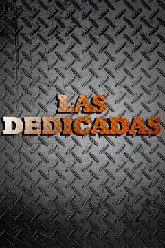poster for Dedicadas