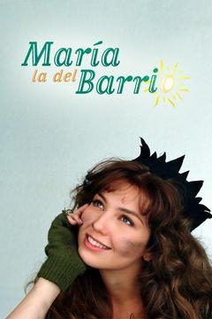 poster for María, la del Barrio