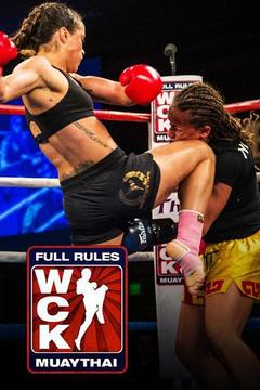 poster for WCK Full Rules Muay Thai