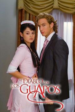 poster for Al Diablo con Los Guapos