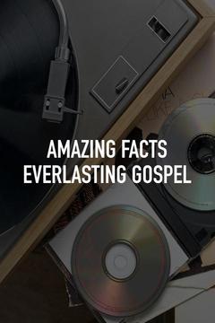 poster for Amazing Facts Everlasting Gospel