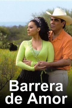 poster for Barrera de amor