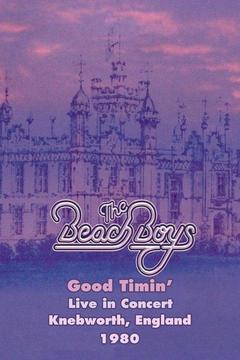 The Beach Boys Good Timin' -- Live In Concert Knebworth, England 1980 ...