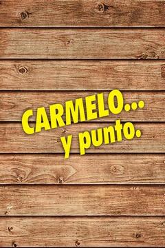 poster for Carmelo y Punto