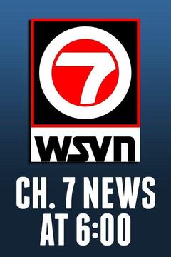 poster for Ch. 7 News at 6:00