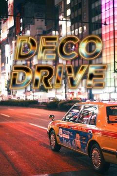 poster for Deco Drive