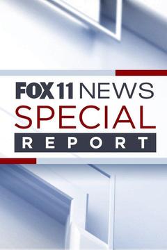 poster for Fox 11 News Special