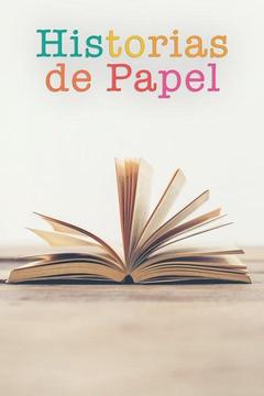 poster for Historias de Papel