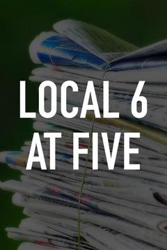 poster for Local 6 at Five