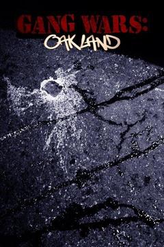 poster for Gang Wars: Oakland I
