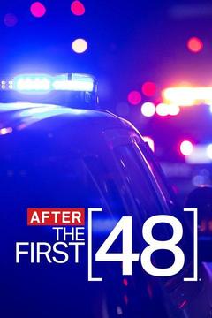 poster for After the First 48