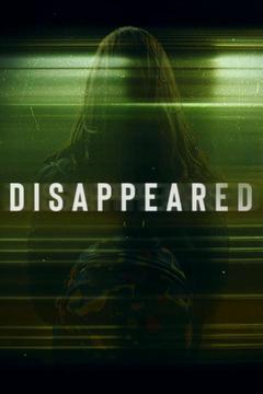 poster for Disappeared