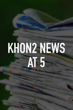 poster for KHON2 News at 5