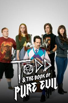 poster for Todd & the Book of Pure Evil