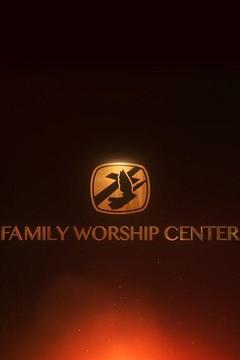 poster for Family Worship Center Sunday Live Service