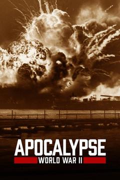poster for Apocalypse: The Second World War
