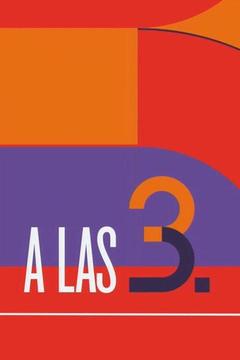 poster for A las tres