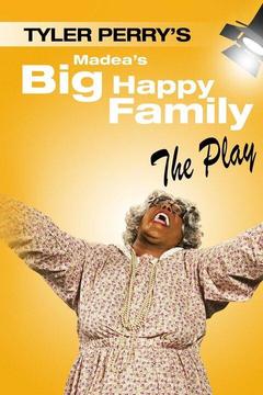 poster for Madea's Big Happy Family