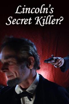 poster for Lincoln's Secret Killer?
