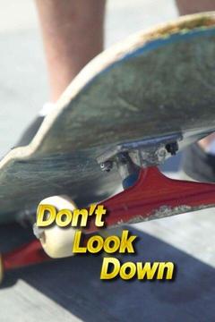 poster for Don't Look Down